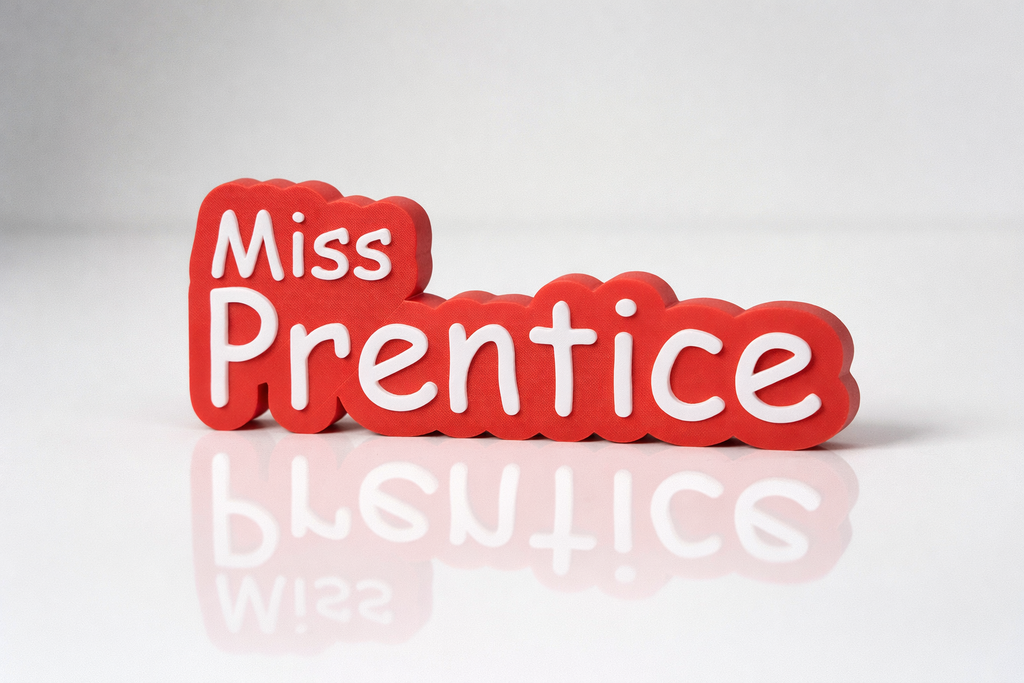 Miss/Mr Name Sign